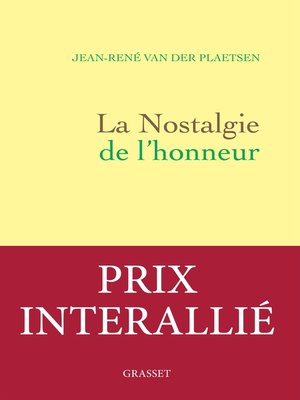 cover image of La nostalgie de l'honneur